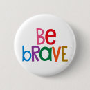 Search for brave badges Inspirational