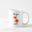 Search for for fox sake mugs Pun