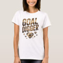 Search for goal digger tshirts Motivational
