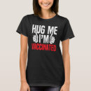 Search for im vaccinated tshirts Hug