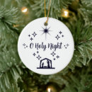 Search for o holy night christmas tree decorations Nativity