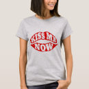 Search for kiss me tshirts Cute