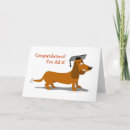 Search for dachshund graduation cards Congratulations