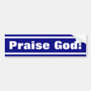 Search for praise the lord bumper stickers Jesus