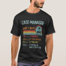 Search for case manager tshirts Retro