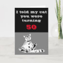 Search for funny cat 50th birthday cards Humourous