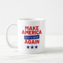Search for funny america mugs Make america great again