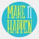 Search for make it happen stickers Typography