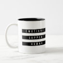 Search for emotional mugs Emotional support human