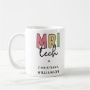 Search for mri mugs Radiologic technologist