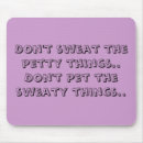 Search for sweats mouse mats Funny