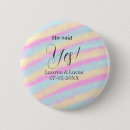 Search for she said badges Engagement party
