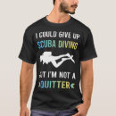 Search for scuba tshirts Diver