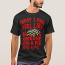 Search for pie mens tshirts Cute