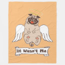 Search for funny pug blankets Puppy