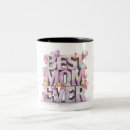 Search for mothers day flower mugs Best mum ever