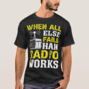 Search for ham radio sayings Apparel