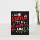 Search for coworker christmas cards Dear santa it