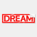 Search for dreams bumper stickers Funny