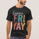 Search for happy friday tshirts Vintage