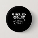 Search for funny doctor badges Unique