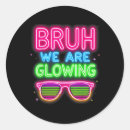 Search for bruh stickers Glowing