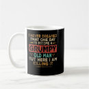 Search for i am a man mugs Grandpa