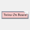 Search for with twins bumper stickers New baby