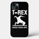 Search for funny dinosaur iphone cases Trex