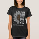 Search for brain tumor tshirts Glioblastoma