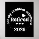 Search for funny retirement posters History