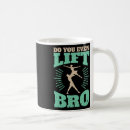 Search for do you even lift mugs Dancer