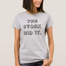 Search for storks tshirts Pregnancy