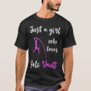 Search for pole vault tshirts Just