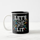 Search for get lit mugs Drinking