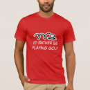 Search for funny golf quotes tshirts Golfer