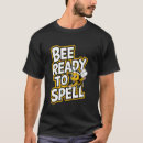 Search for spelling bee tshirts Contest