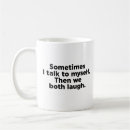 Search for i laugh mugs Sarcasm
