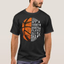 Search for basketball dad tshirts Player