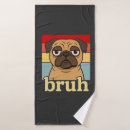 Search for pug bath towels Wolf