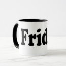Search for days of the week mugs Friday
