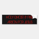 Search for holy bumper stickers Fire