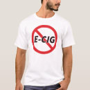 Search for e cig tshirts Electronic cigarette