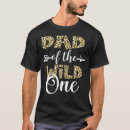 Search for dad of a wild one tshirts Funny