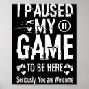 Search for funny gamer posters Sarcastic