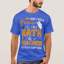 Search for funny math halloween tshirts Boo