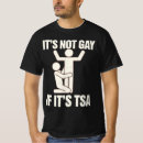 Search for tsa funny tshirts Lgbt