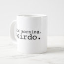 Search for weirdos mugs Funny