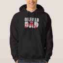 Search for oilfield hoodies Dad