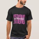 Search for strong is beautiful tshirts Inspirational